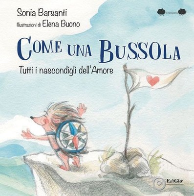 Buch - Sonia Barsanti - Wie ein Kompass. Alle Verstecke der Liebe - Edi
