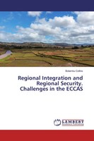 Botambu Collins | Regional Integration And Regional Security. Challenges In...