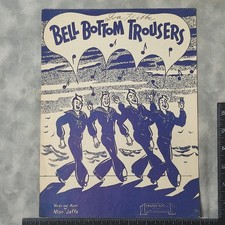 1944 Bell Bottom Trousers Sheet Music Moe Jaffe Santly-Joy Sailor Cover VTG Orig