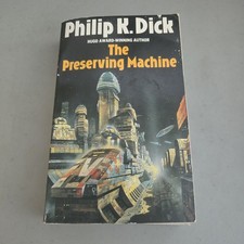The Preserving Machine - Philip K Dick 1987 Mass Market PB Grafton UK Chris Foss