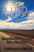 Krystal Zayas Figueroa | I AM HER | Taschenbuch | Englisch (2021)