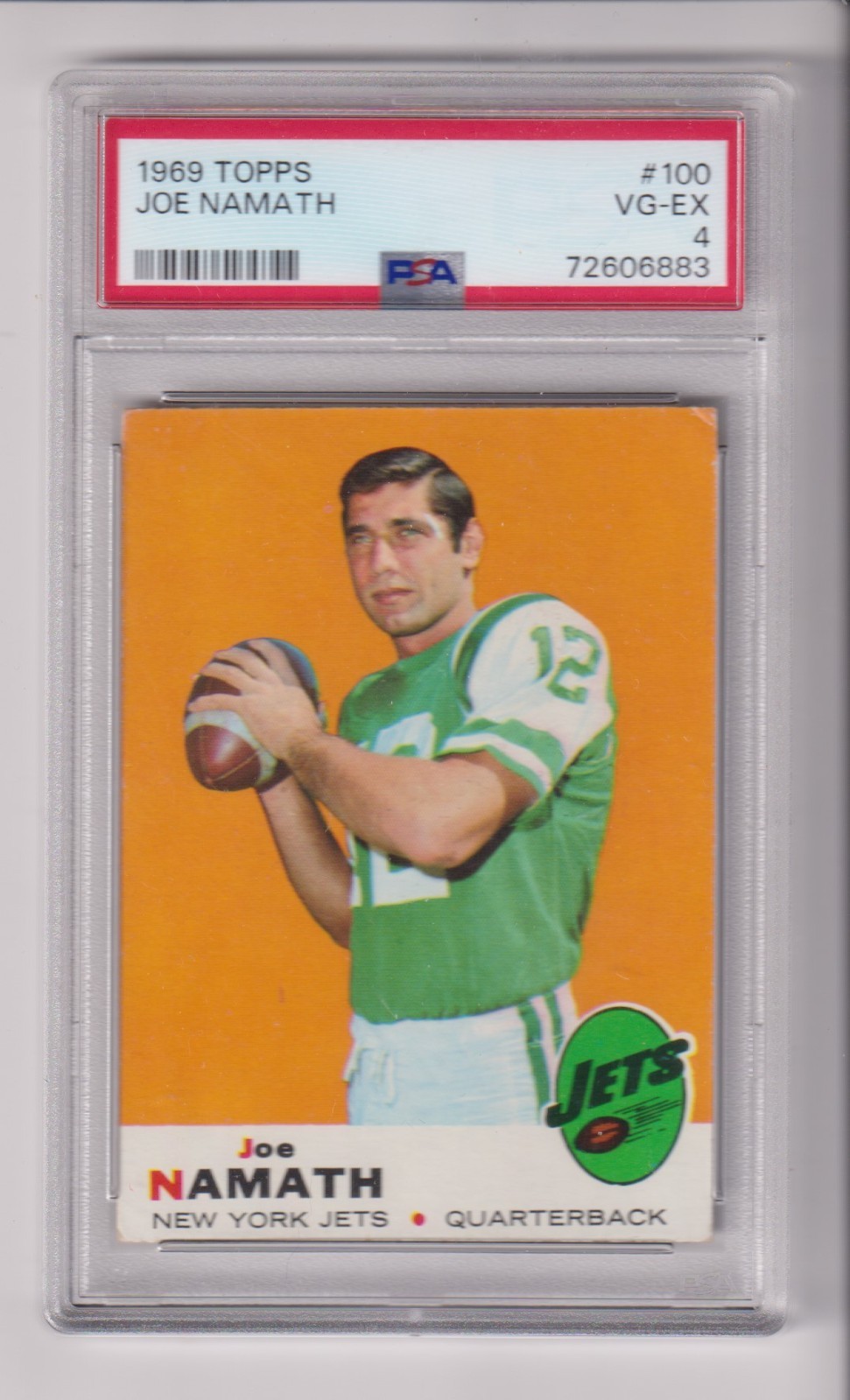1969 TOPPS #100 JOE NAMATH WITH PSA 4 GRADE - NEW YORK JETS