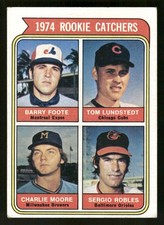 1974 Topps Baseball Card #603 Rookie Catchers Barry Foote Charlie Moore. rookie card picture