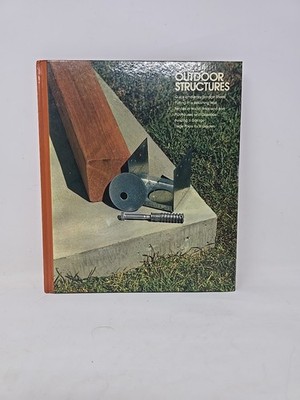 Outdoor Structures by Not Available (1978, Hardcover)
