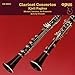 Clarinet Concertos
