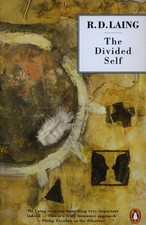 The Divided Self: An Existential Study in Sanity and Madness (Penguin Psycho...