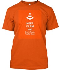 Don't Touch Traffic Cone T-Shirt Made in the USA Size S to 5XL