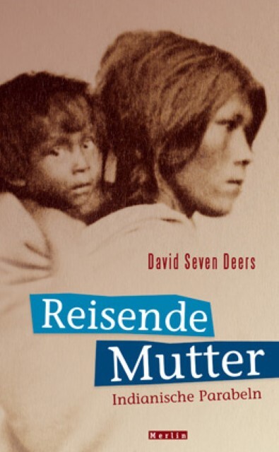 Thumbnail - David Seven Deers / Reisende Mutter9783875363128