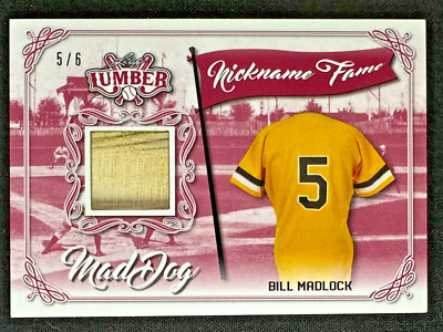 Bill Madlock SER /6 2021 Leaf Lumber Nickname Fame Platinum #NF04 Mad Dog