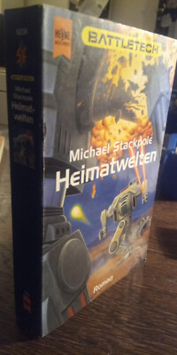 Battletech 39: Heimatwelten Michael, Stackpole: