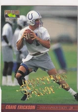 1995 CLASSIC PRO LINE PRINTERS PROOF /725 CRAIG ERICKSON COLTS BZ-5264