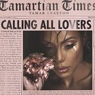 Calling All Lovers 0888751404922 by Tamar Braxton CD