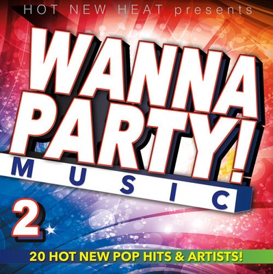 Various Artists - Wanna Party! - Vol. 2 (Various Artists) [New CD]