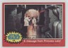 1977 Topps Star Wars Princess Leia Organa A Message from Pri