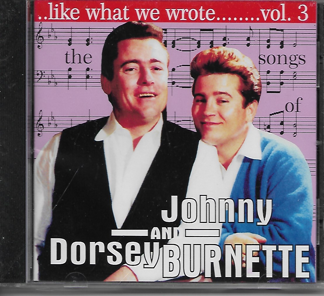 VARIOUS ARTISTS - THE SONGS OF JOHNNY & DORSEY BURNETTE (VOL3) - CD (Rockabilly)