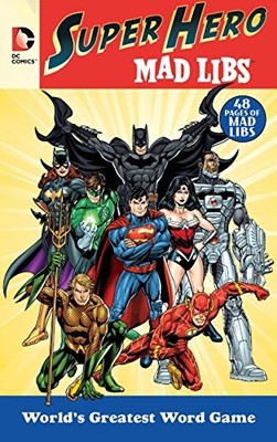 DC Comics Super Hero Mad Libs, Price, Roger & Stern, Leonard, Used; Good Book