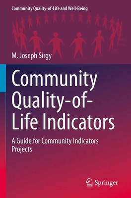Community Quality-of-Life Indicators A Guide for Community Indicators Projects