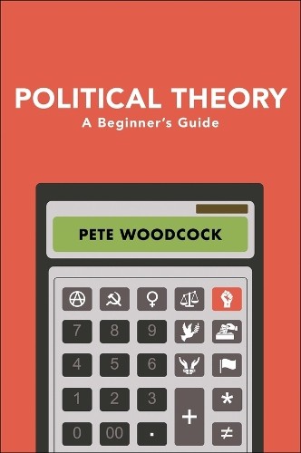 Political Theory by Pete Woodcock - 9781509531332