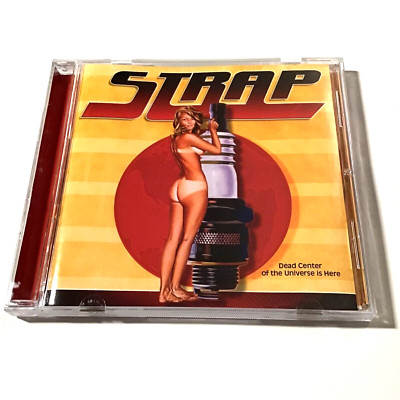 Strap Dead Center Of The Universe Is Here CD 2004 EP Hard Rock, Rare HTF