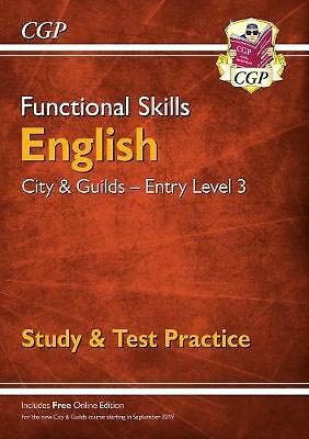 Functional Skills English: City & Guilds Entry Level 3 - Study & Test...