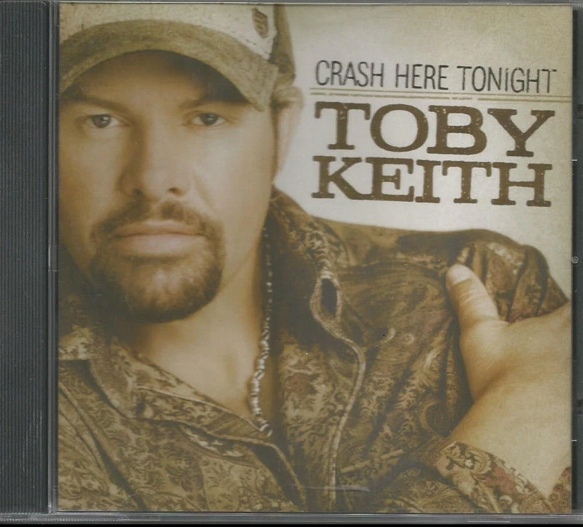 Toby Keith Crash Here Tonight CD Single 2006 | eBay