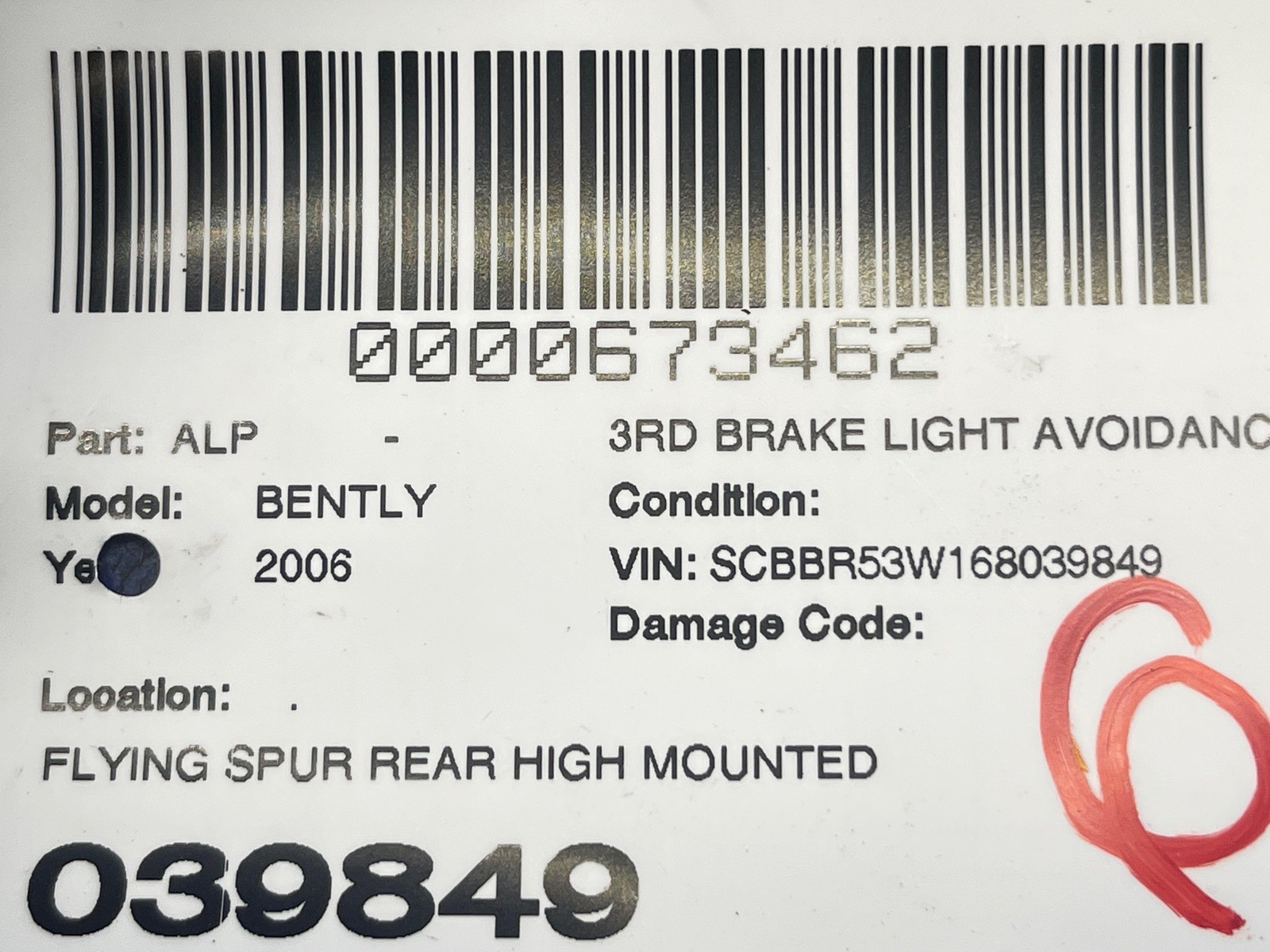 2006-2012 BENTLEY CONTINENTAL FLYING SPUR HIGH MOUNTED THIRD BRAKE STOP LIGHT