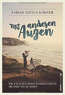 Mit anderen Augen: Wie ich durch meine Tochter lern... | Buch | Zustand sehr gut