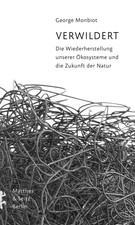 Verwildert George Monbiot