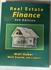 Real Estate Finance 9th Edition. Walt Zozula,...