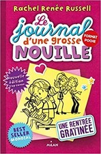 Livre Le journal d'une grosse nouille, Tome 1 : Une rentrée gratinée