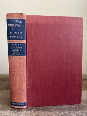 RARE 1953 Sexual Behaviour In the Human Female By Alfred Kinsey, 1st Edition