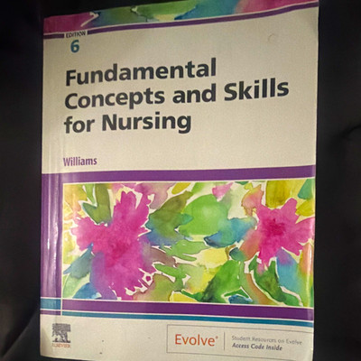 Elsevier Fundamental Concepts and Skills for Nursing 6th Ed Textbook Williams