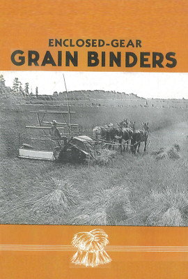 IH International McCormick-Deering Enclosed Gear Grain Binders Brochure Booklet