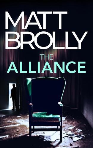 Matt Brolly The Alliance (Tascabile)