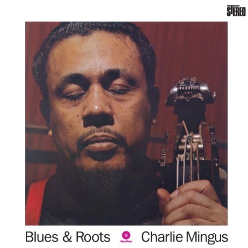 CHARLES MINGUS BLUES & ROOTS LP VINYL 180g reissue (771713) EUROPE WAXTIME 2026 - Image 6
