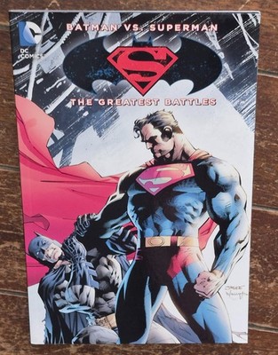 Batman vs. Superman: the Greatest Battles (2016, DC TPB) Bagged & Boarded!