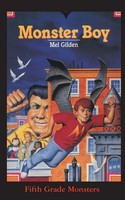Monster Boy | A Super Trip! | Mel Gilden | Taschenbuch | Fifth Grade Monsters