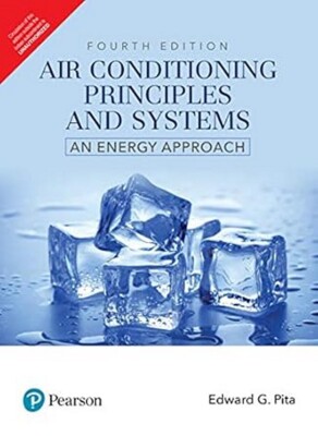 New: AIR CONDITIONING PRINCIPLES AND SYSTEMS by Edward G Pita - 9789352866724