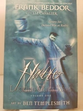 Hatter M ~ The Looking Glass Wars Volume 1 by Beddor/Cavalier, Hardcover, Signed