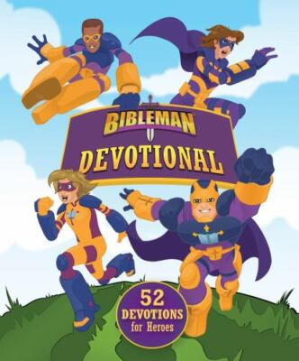Bibleman Devotional : 52 Devotions for Heroes by Tim Wesemann (2018, Hardcover)