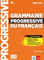 Grammaire Progressive Du FrançAis - Niveau DéButant - Deutsche Ausgabe | Buch