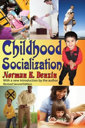 Childhood Socialization - 2nd Edition