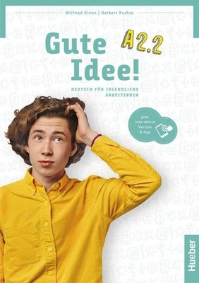 Gute Idee! A2.2: Deutsch für Jugendliche.Deutsch als Fremdsprache / Arbeits ... - Bild 1 von 4