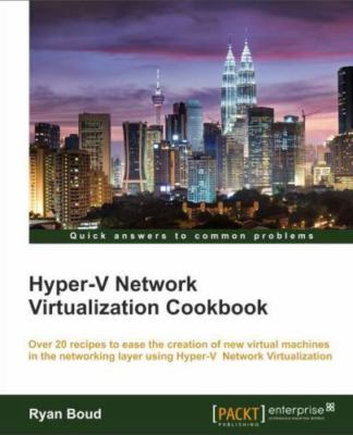 Hyper-v Network Virtualization Cookbook, Paperback by Boud, Ryan, Brand New, ...