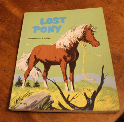 Lost Pony (Somebody's Pony) ~ Nancy Caffrey ~ 1966 Scholastic TP 7PR