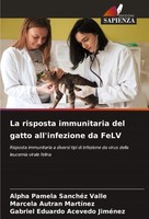 Alpha Pamela SanchéZ Valle (U. A.) | La Risposta Immunitaria Del Gatto...
