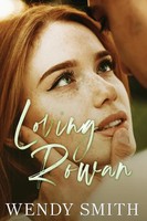 Wendy Smith | Loving Rowan | Taschenbuch | Englisch (2024) | Wendy Smith