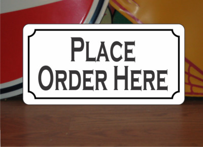 PLACE ORDER HERE Metal Sign 6''x12'' for Restaurant Food Truck