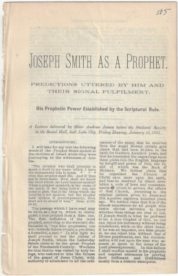 Andrew Jenson / Joseph Smith as Prophet Predictions Uttered by Him and their