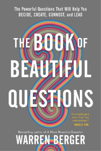 Warren Berger The Book of Beautiful Questions (Tascabile)